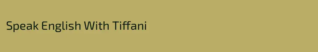 Speak English With Tiffani